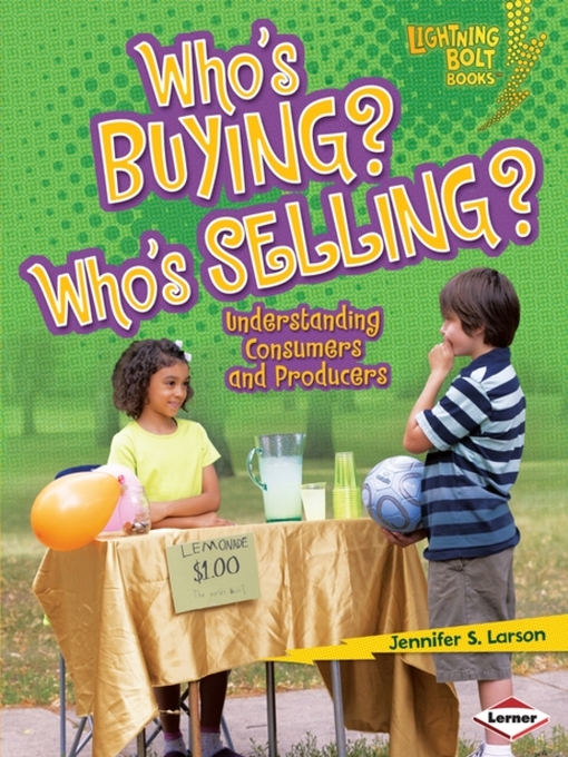 Title details for Who's Buying? Who's Selling? by Jennifer S. Larson - Available